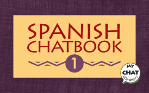 Spanish Chatbook 1 - Online adult Spanish course